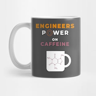 Engineer Power on Caffeine Mug